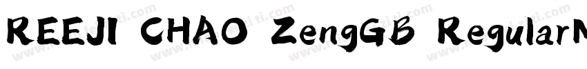 REEJI CHAO ZengGB RegularMeiryo字体转换